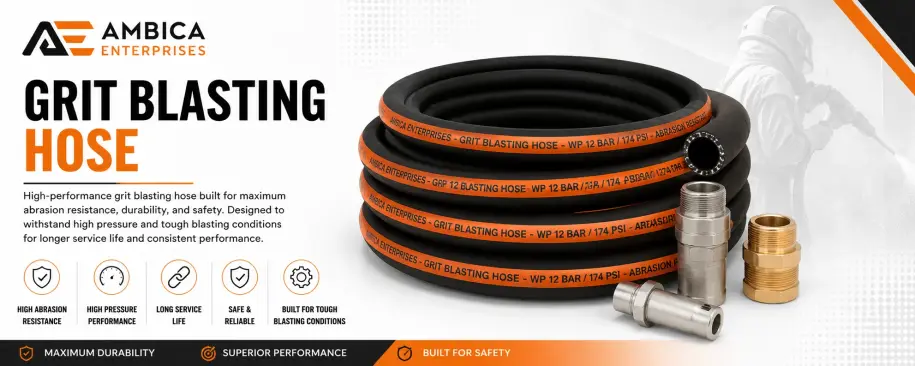 Grit Blasting Hose Performance & Industrial Uses