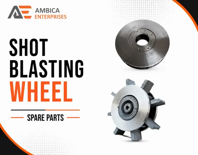 Shot Blasting Wheel